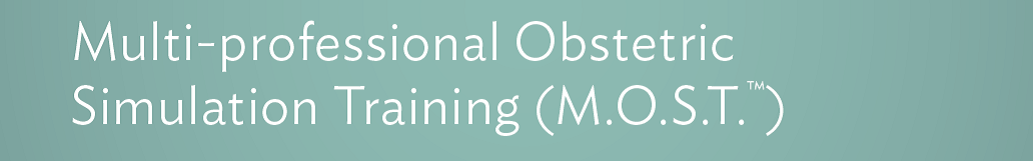 2018 Multiprofessional Obstetrics Simulation Training (MOST) Banner